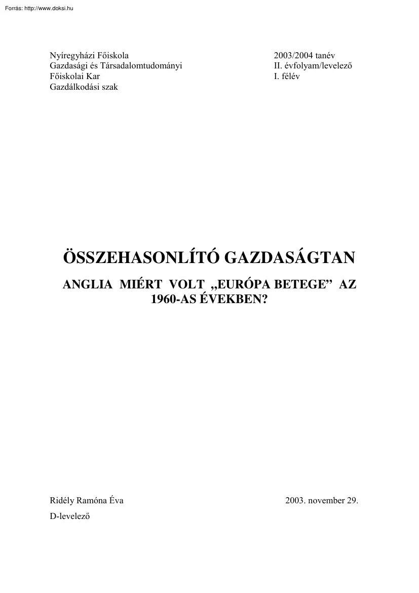Ridély Ramóna Éva - Anglia miért volt Európa betege az 1960-as években?