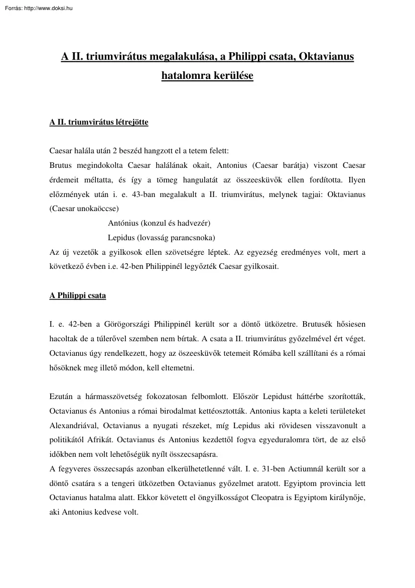 A II. triumvirátus megalakulása, a Philippi csata, Octavianus hatalomra kerülése