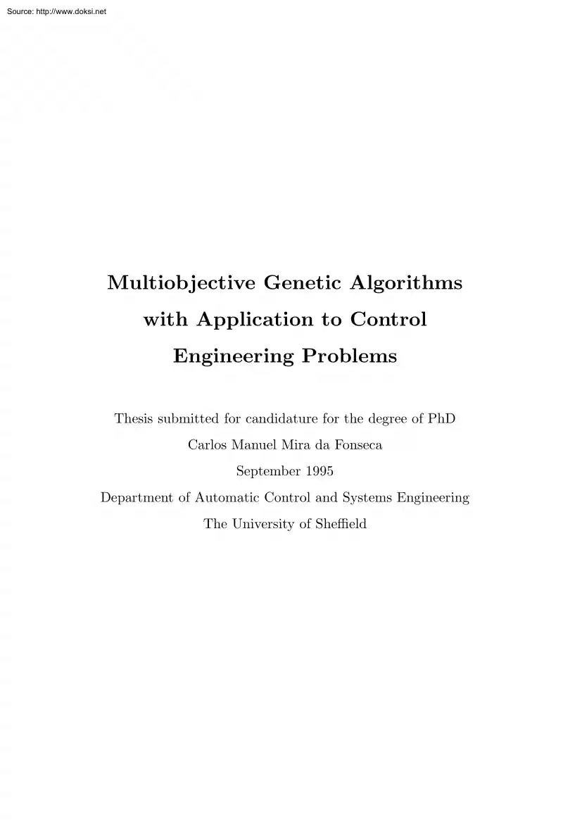Multiobjective Genetic Algorithms with Application to Control Engineering Problems
