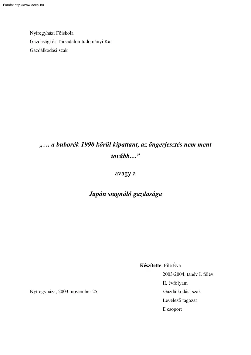 File Éva - Japán stagnáló gazdasága