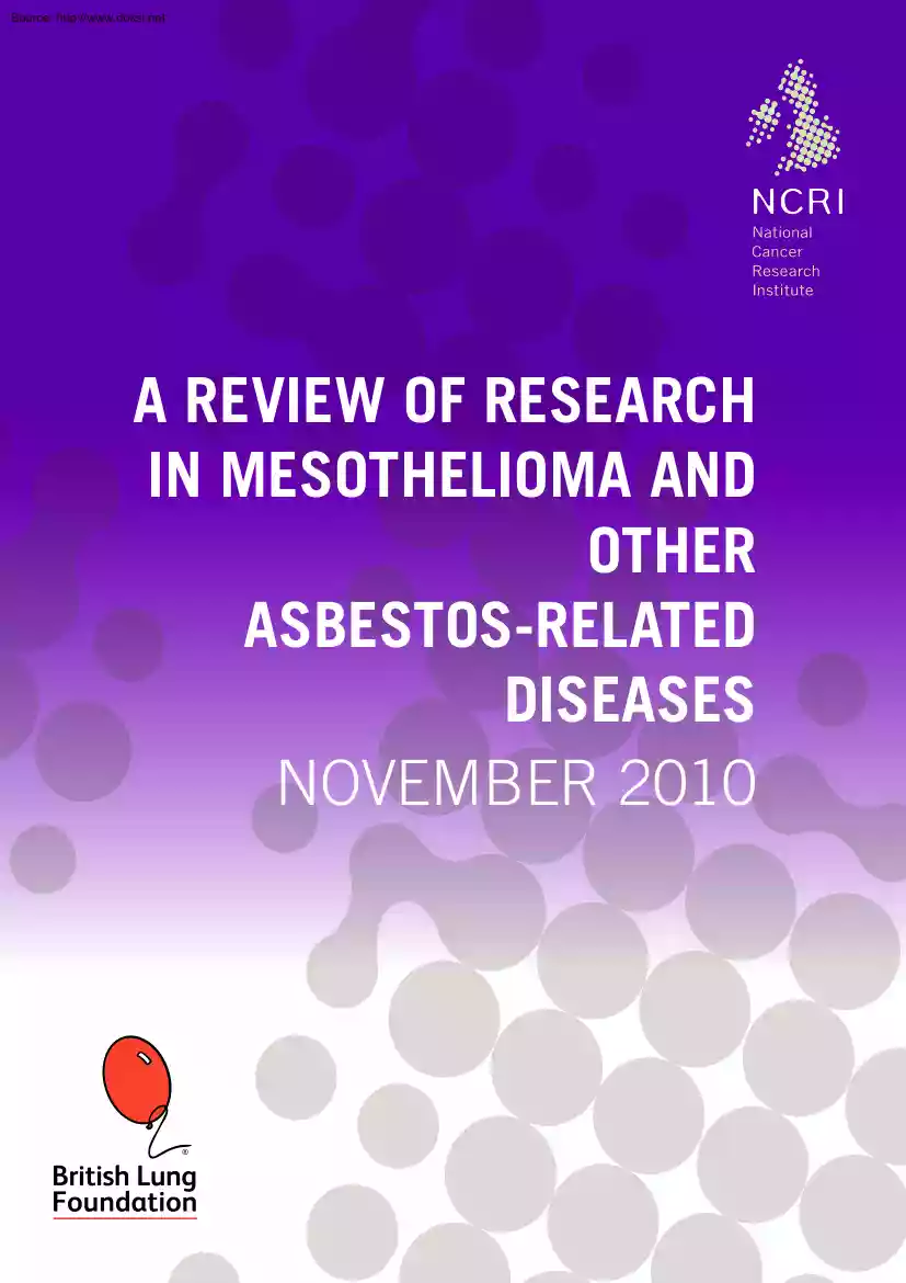 A Review of Research in Mesothelioma and Other Asbestos-related Diseases