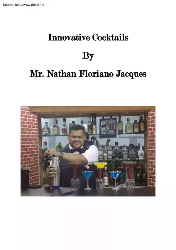 Mr. Nathan Floriano Jacques - Innovative Cocktails
