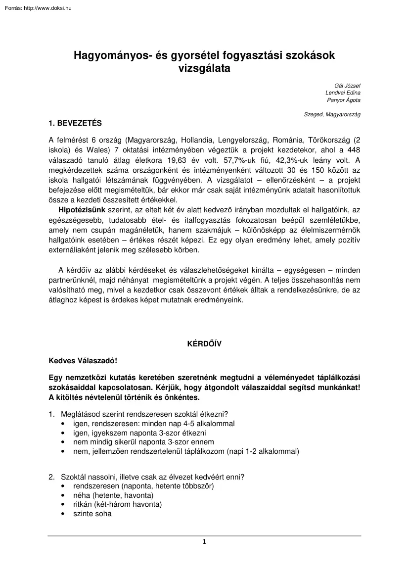 Hagyományos- és gyorsétel fogyasztási szokások vizsgálata