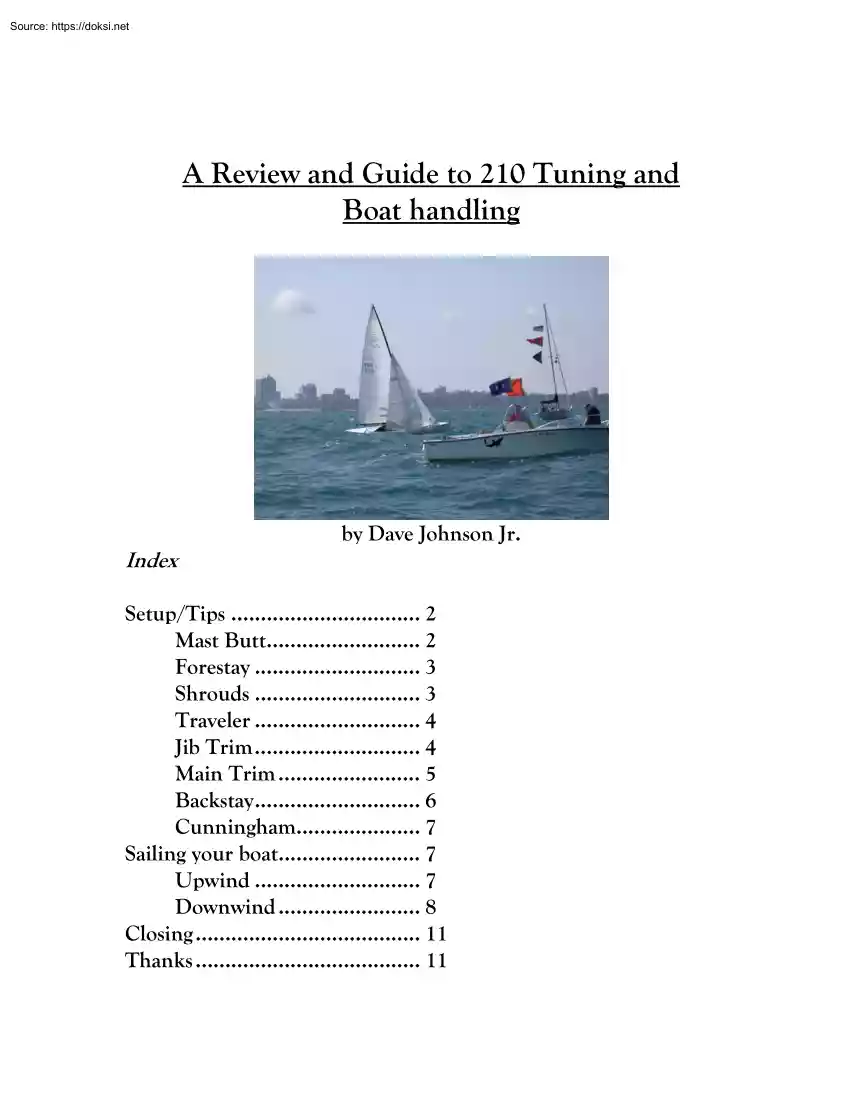 Dave Johnson Jr - A Review and Guide to 210 Tuning and Boat Handling