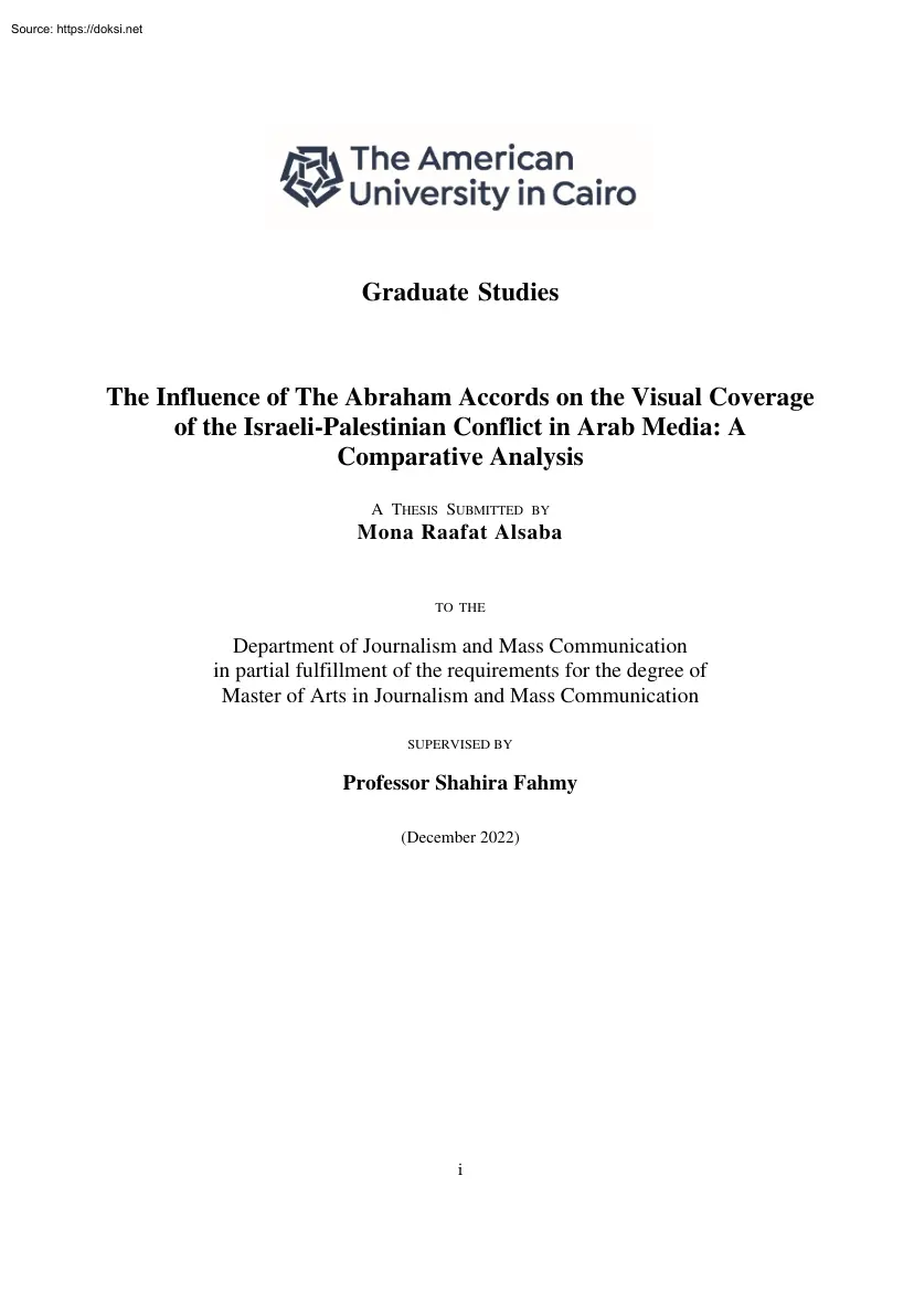 Mona Raafat Alsaba - The Influence of The Abraham Accords on the Visual Coverage of the Israeli Palestinian Conflict in Arab Media, A Comparative Analysis