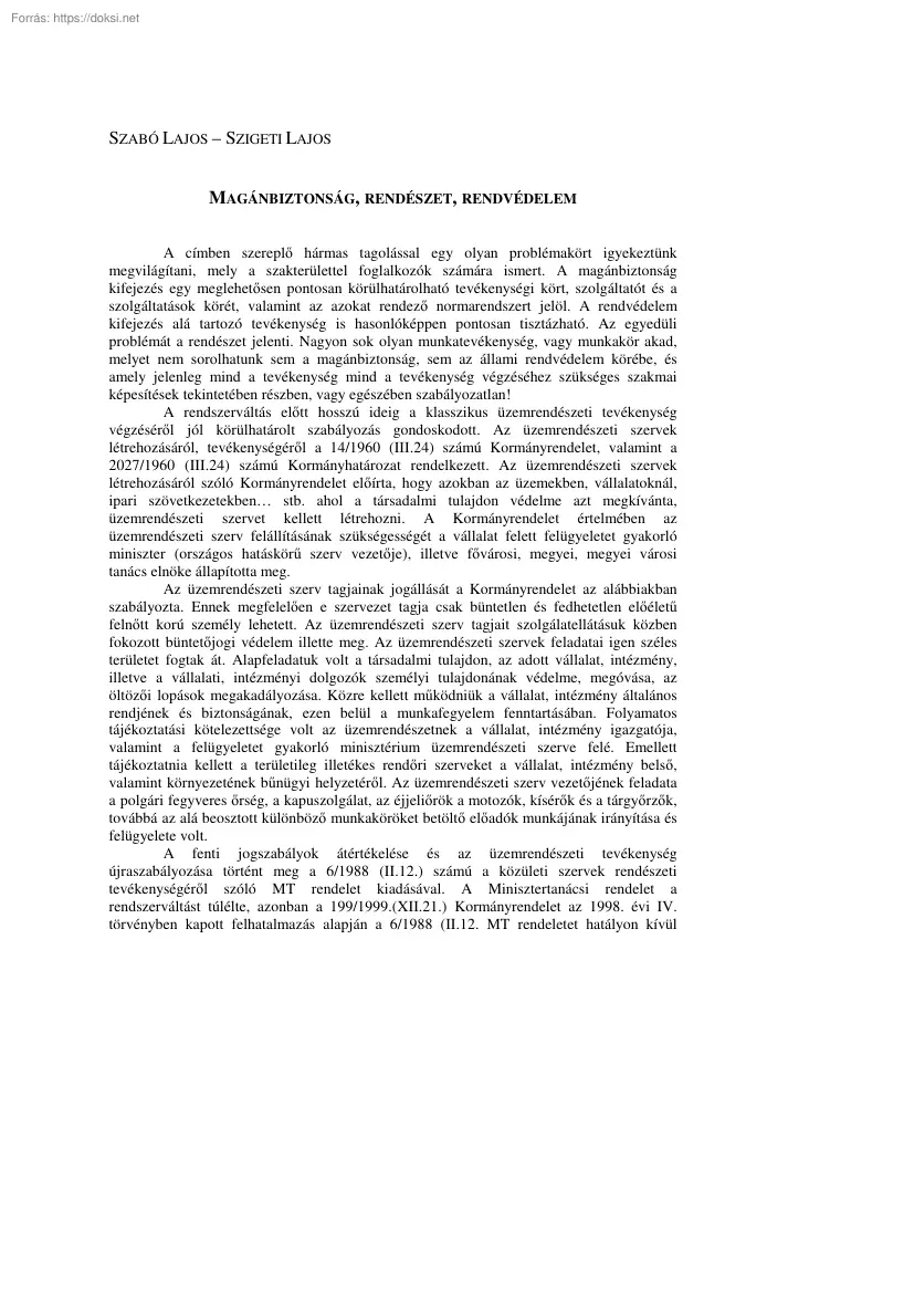 Szabó-Szigeti - Magánbiztonság, rendészet, rendvédelem