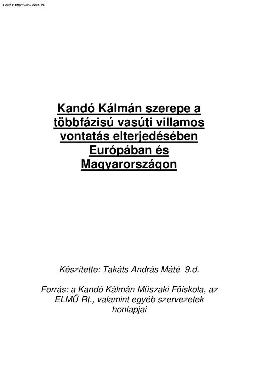 Kandó Kálmán szerepe a többfázisú vasúti villamos vontatás elterjedésében Európában és
