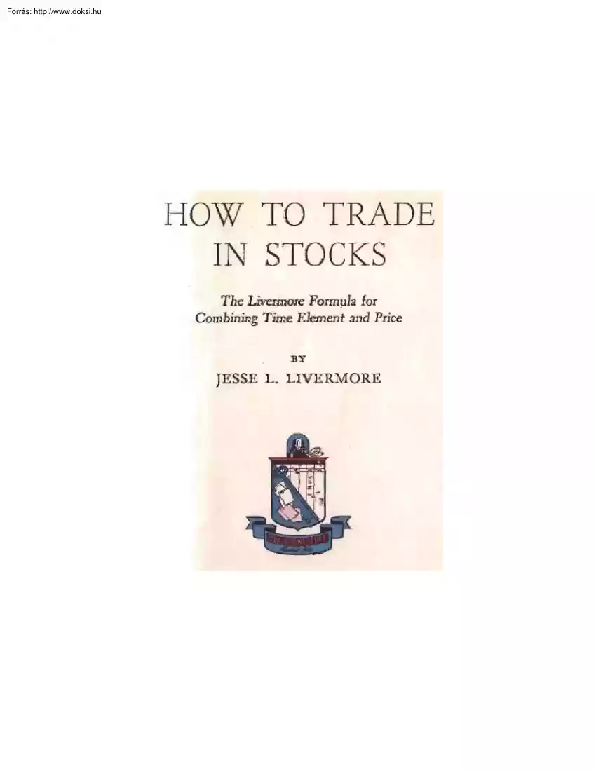 Jesse Livermore - Részvények kereskedése