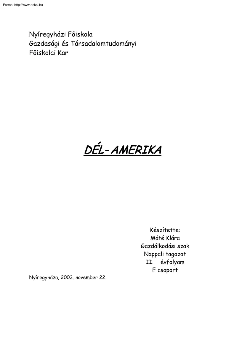 Máté Klára - Dél-Amerika