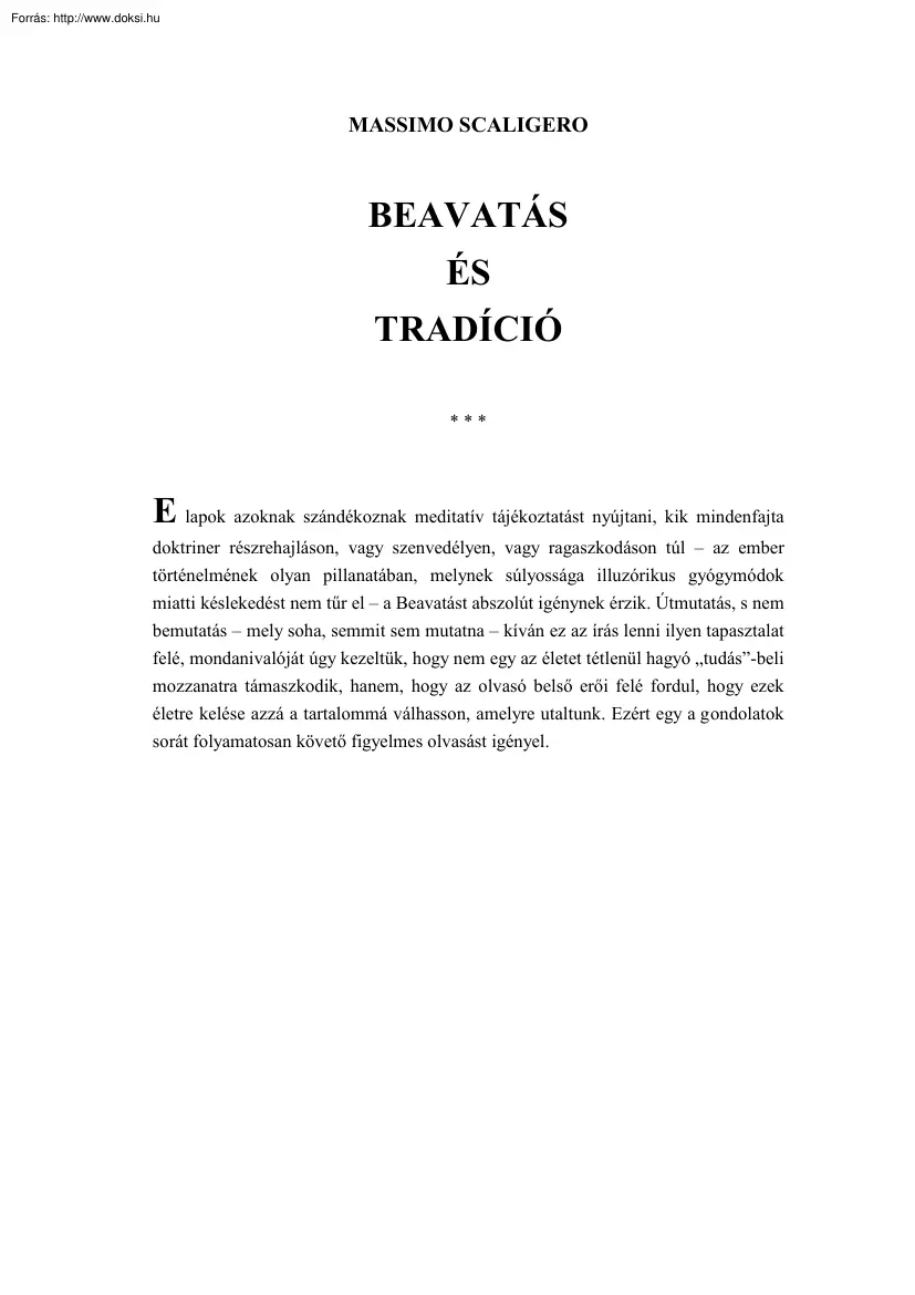 Massimio Scaligero - Beavatás és tradíció