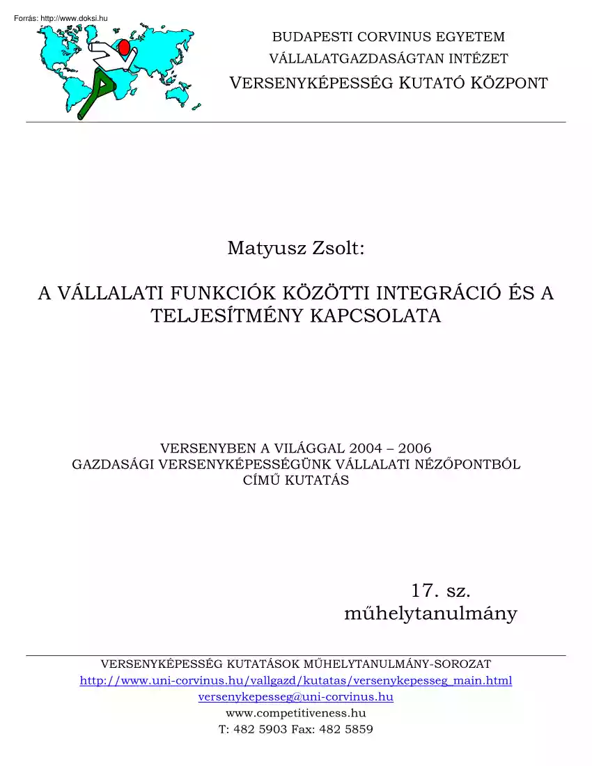 Matyusz Zsolt - A vállalati funkciók közötti integráció és a teljesítmény kapcsolata
