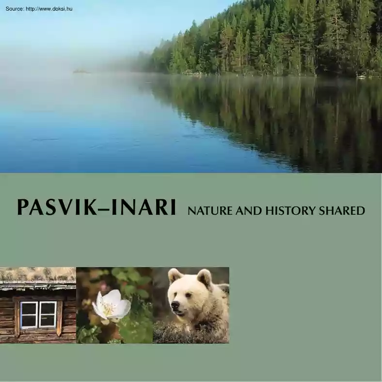 Pasvik-Inari - Nature and history shared