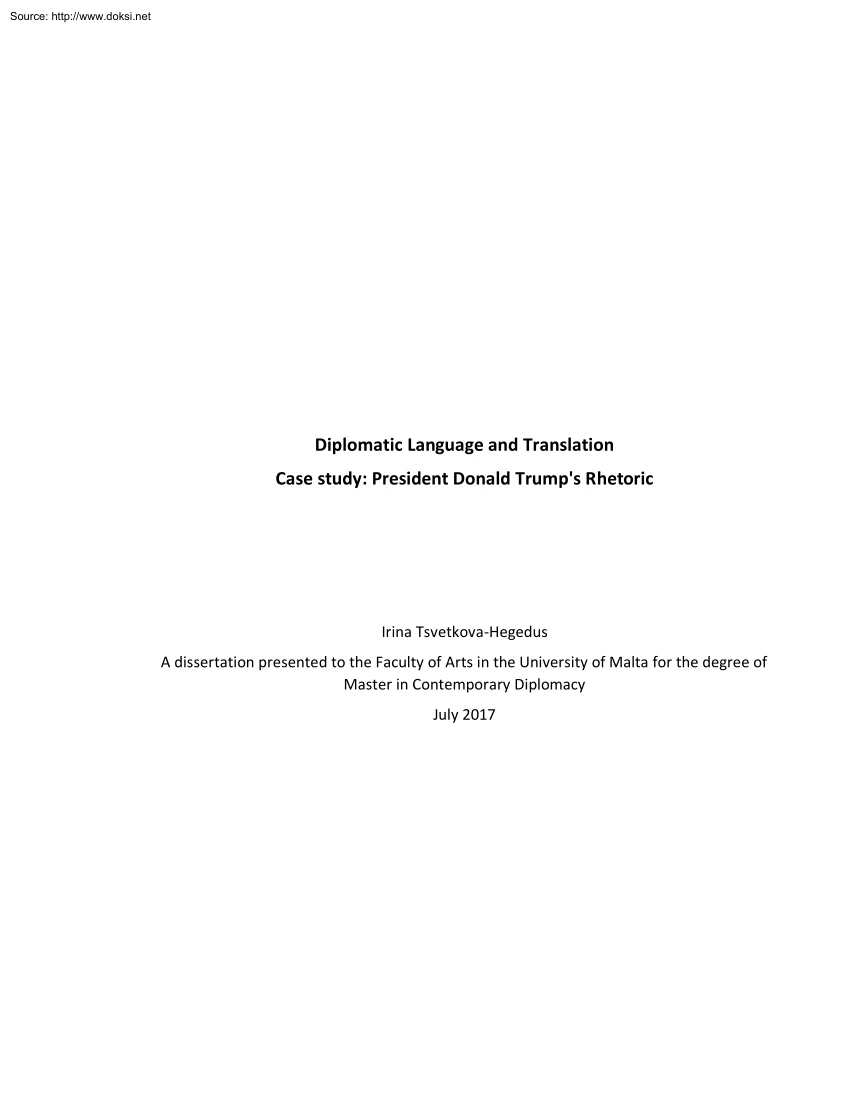 Irina Tsvetkova Hegedus - Diplomatic Language and Translation Case study, President Donald Trumps Rhetoric
