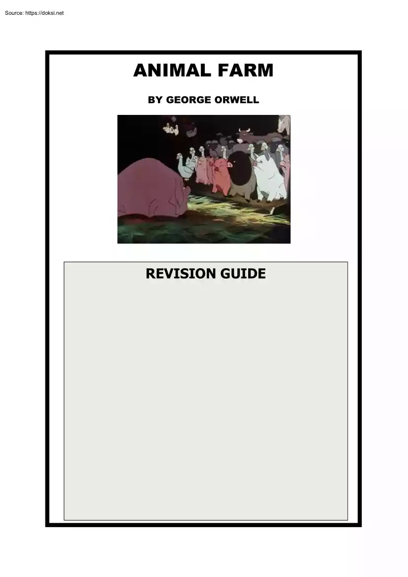 Animal Farm by George Orwell, Revision Guide
