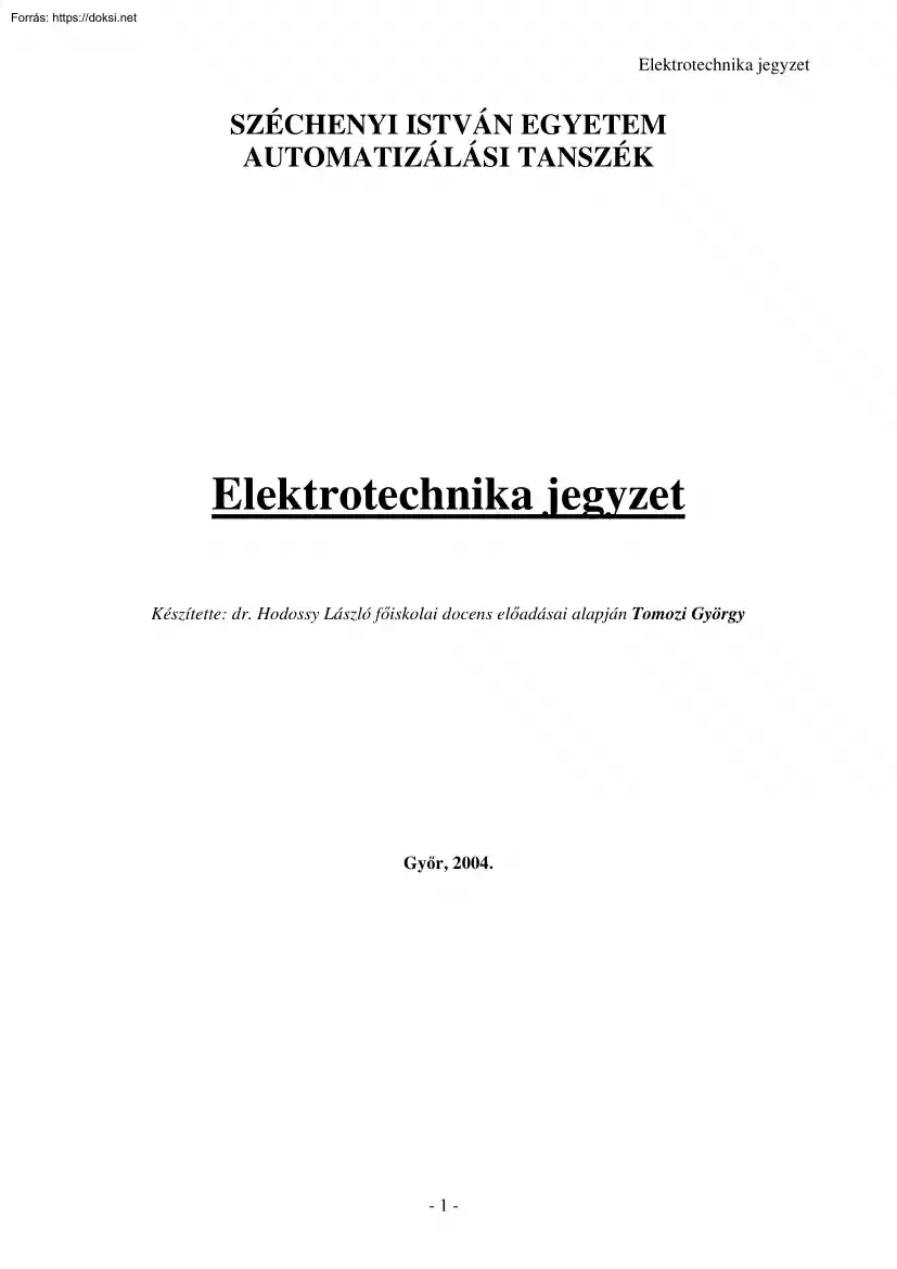 dr. Hodossy László - Elektrotechnika jegyzet