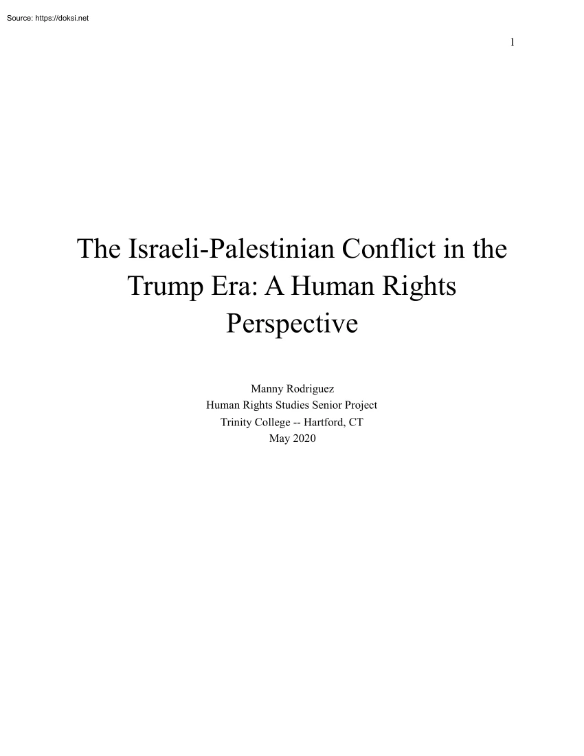 Manny Rodriguez - The Israeli Palestinian Conflict in the Trump Era, A Human Rights Perspective