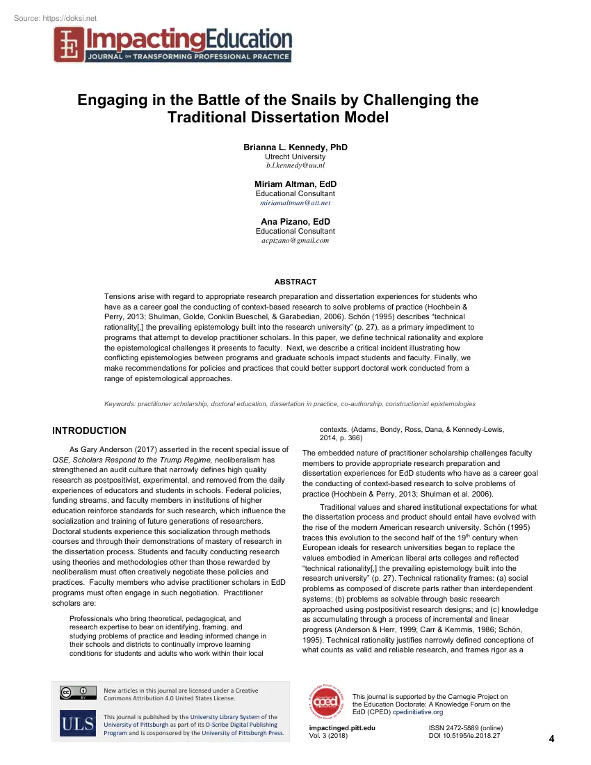 Engaging in the Battle of the Snails by Challenging the Traditional Dissertation Mode