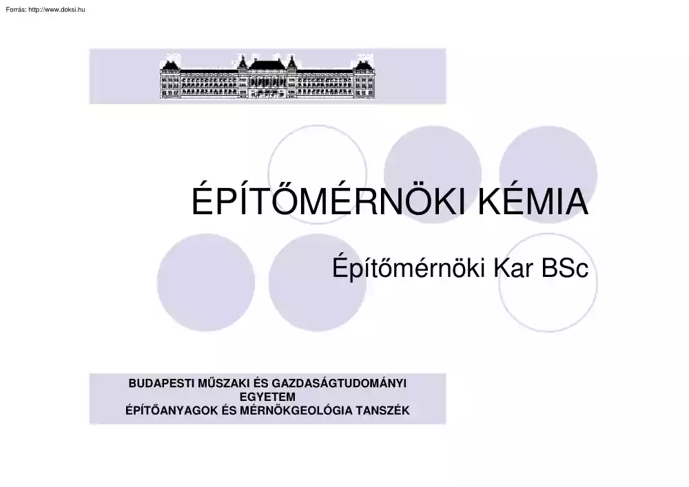Dr. Kopecskó Katalin - Építőmérnöki kémia, hidraulikus kötőanyagok
