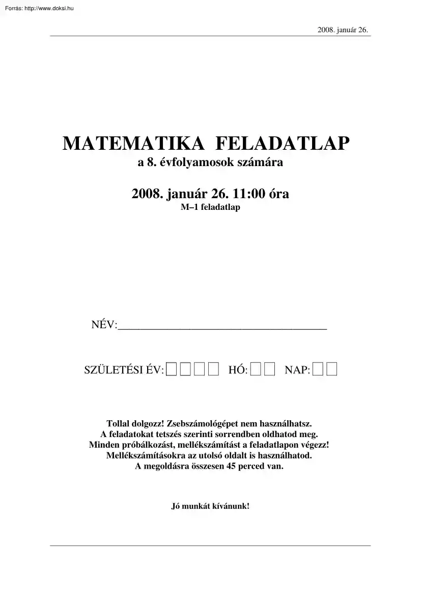 Matematika központi írásbeli felvételi feladatsor megoldással, 2008