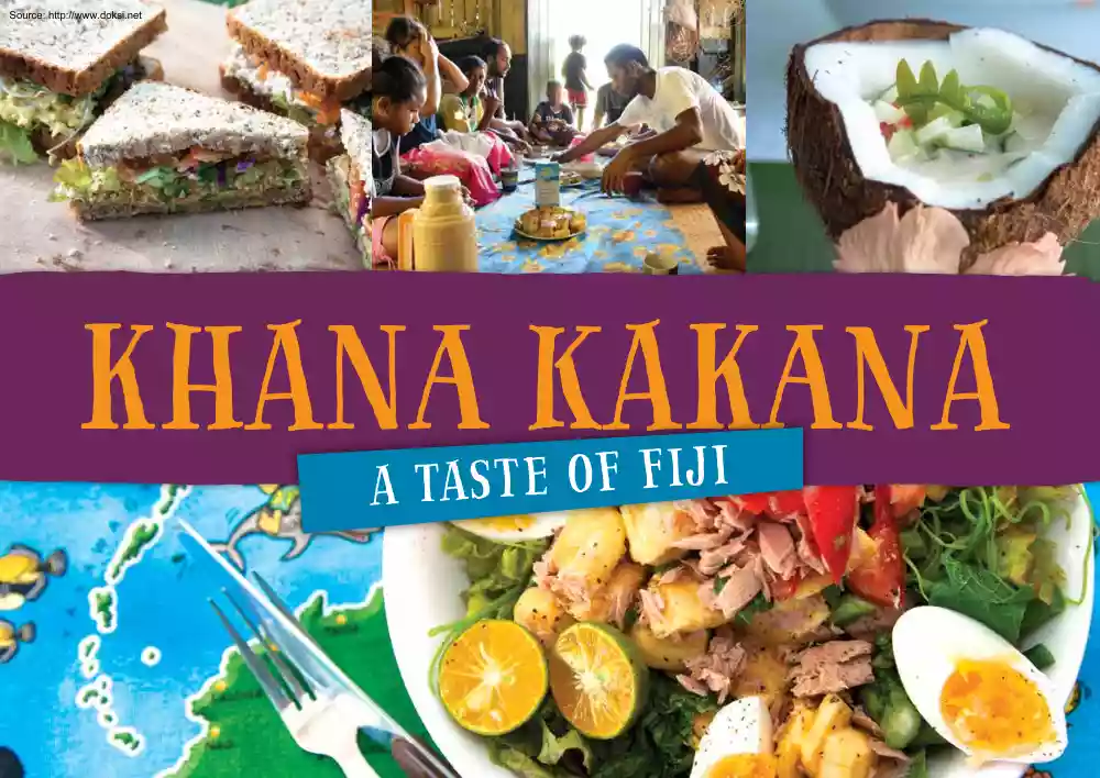 Khana Kakana, A Taste of Fiji