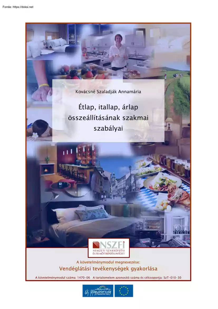 Kovácsné Szaladják Annamária - Étlap, itallap, árlap összeállításának szakmaiszabályai