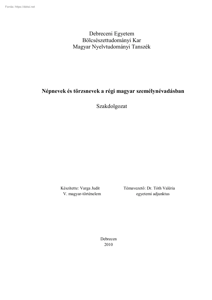 Varga Judit - Népnevek és törzsnevek a régi magyar személynévadásban