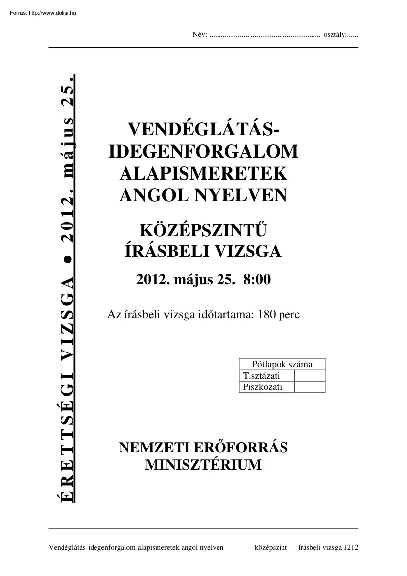 Vendéglátás idegenforgalom alapismeretek angol nyelven középszintű írásbeli érettségi