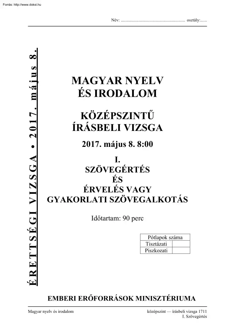 Magyar nyelv és irodalom közép szintű írásbeli érettségi vizsga, megoldással, 2017