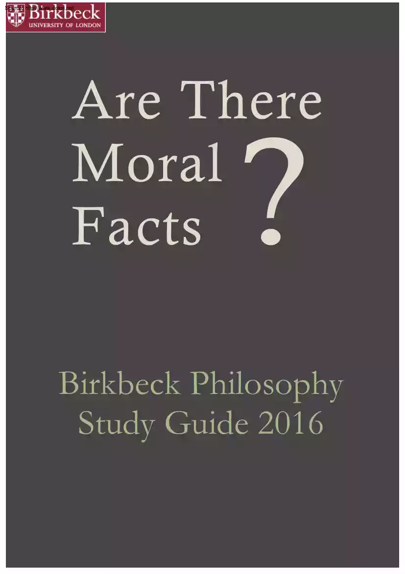 Are There Moral Facts, Birkbeck Philosophy Study Guide
