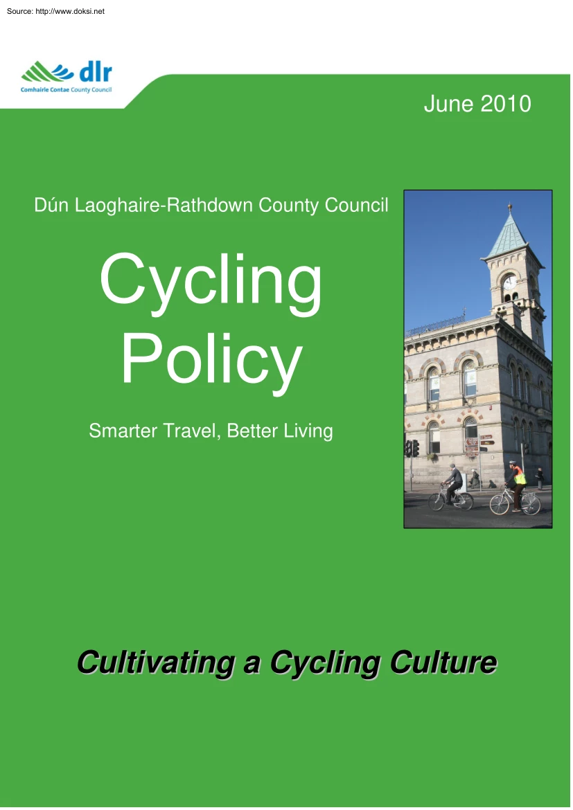 Dún Laoghaire - Cycling Policy, Smarter Travel, Better Living