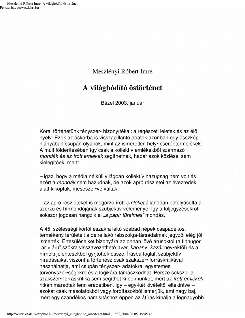 Meszlényi Róbert Imre - A világhódító őstörténet