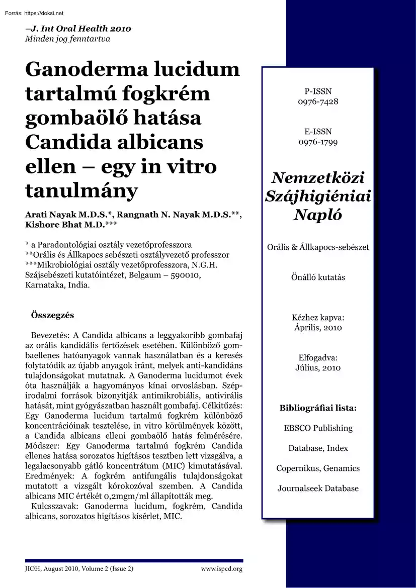 Ganoderma lucidum tartalmú fogkrém gombaölő hatása Candida albicansellen, egy in vitro tanulmány