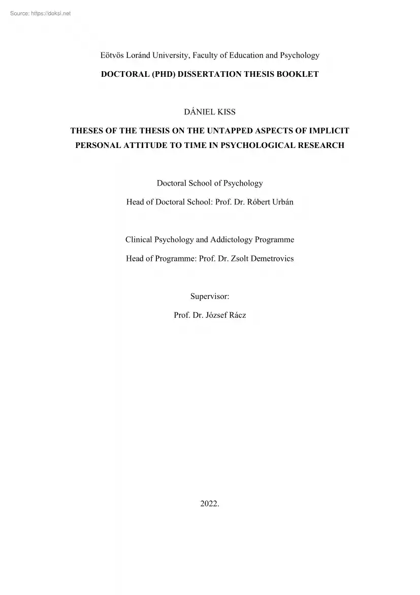 Dániel Kiss - Theses of the thesis on the untapped aspects of implicit personal attitude to time