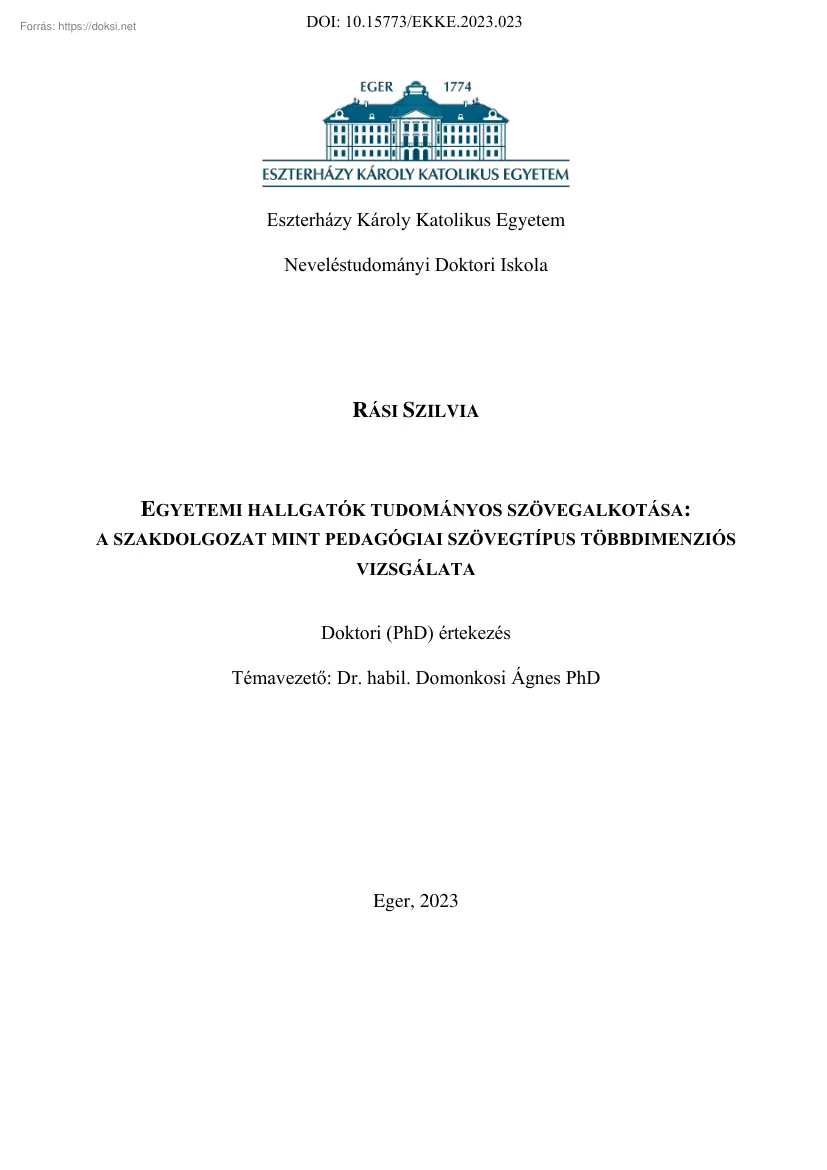 Rási Szilvia - Egyetemi hallgatók tudományos szövegalkotása, A szakdolgozat mint pedagógiai
