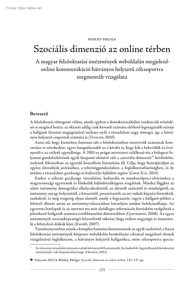 Misley Helga - Szociális dimenzió az online térben, A magyar felsőoktatási intézmények