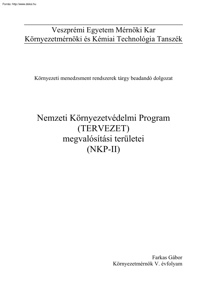 Farkas Gábor - Nemzeti Környezetvédelmi Program megvalósítási területei (NKP-II)