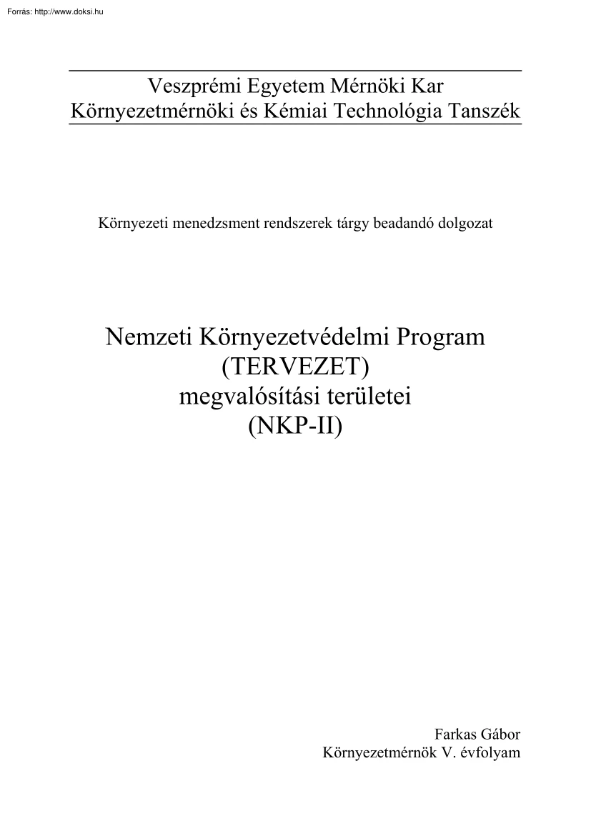 Farkas Gábor - Nemzeti Környezetvédelmi Program megvalósítási területei (NKP-II)