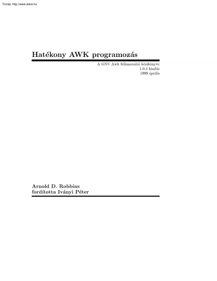 Arnold D. Robbins - Hatékony AWK programozás