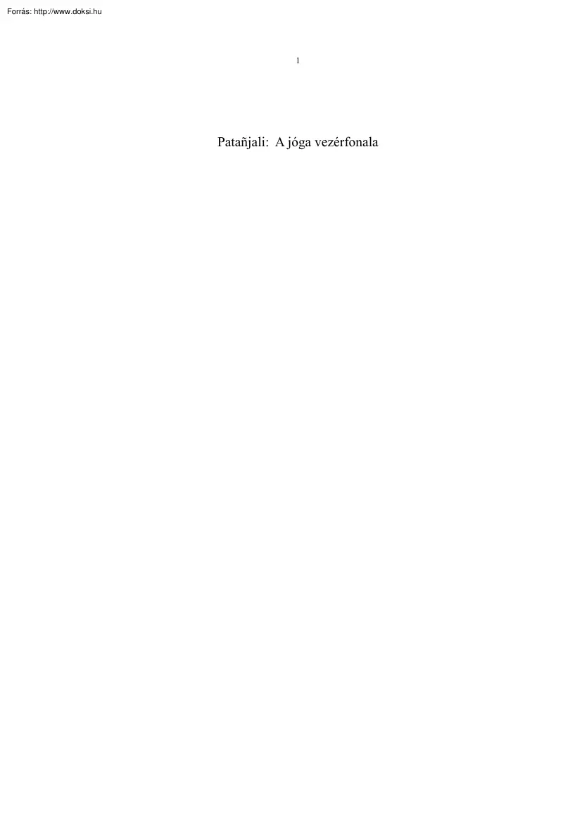 Patanjali - A jóga vezérvonala