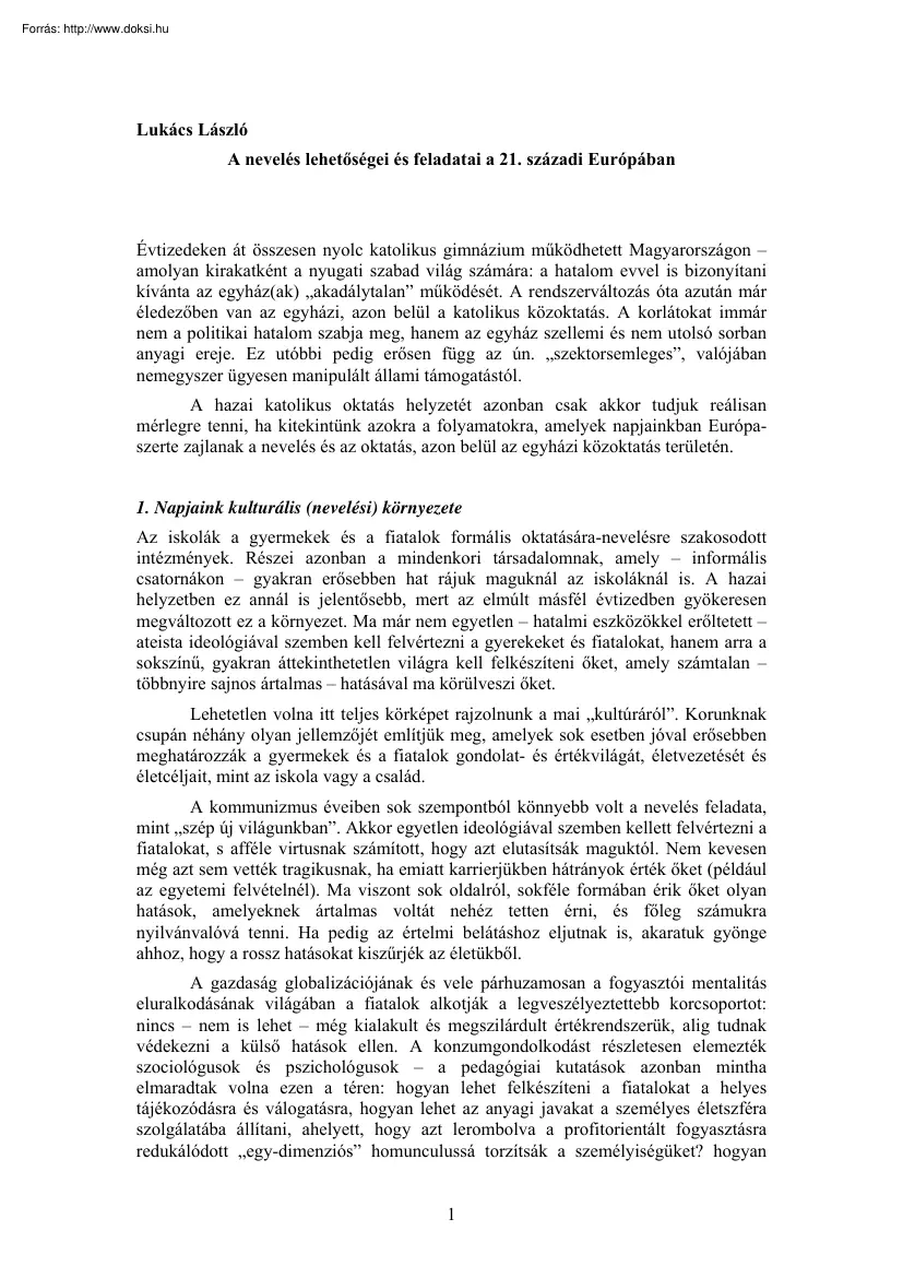Lukács László - A nevelés lehetőségei és feladatai a 21. századi Európában