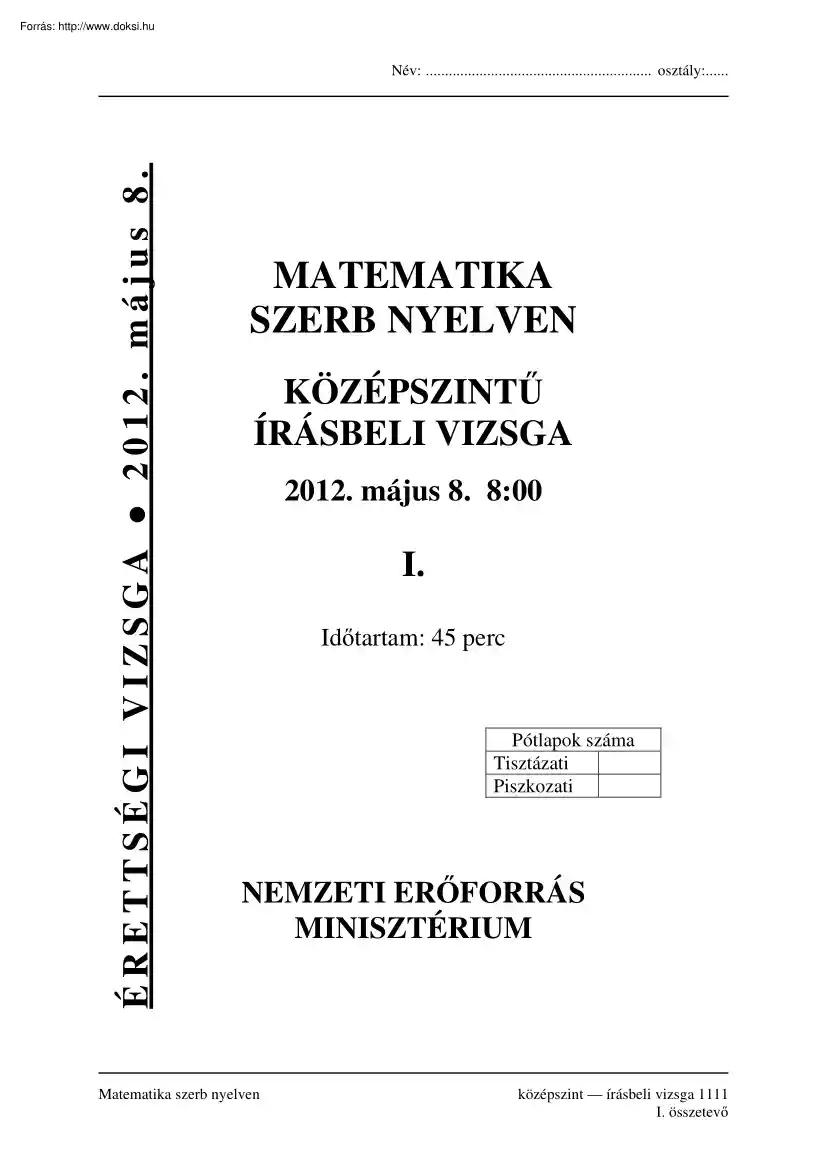 Matematika szerb nyelven középszintű írásbeli érettségi vizsga megoldással, 2012