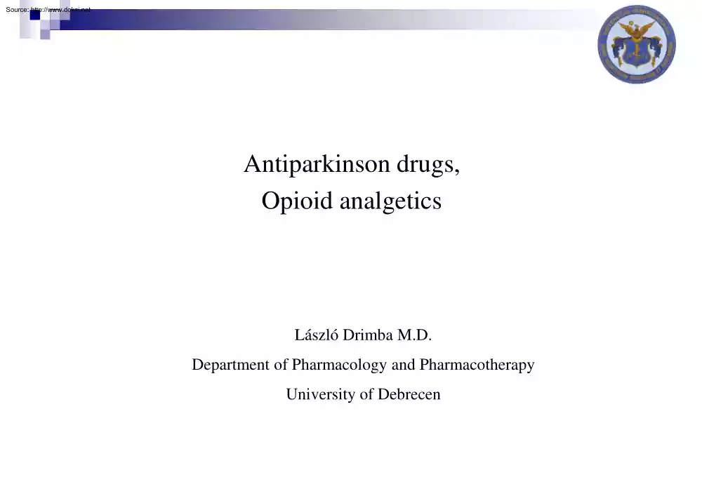 László Drimba - Antiparkinson drugs, opioid analgetics