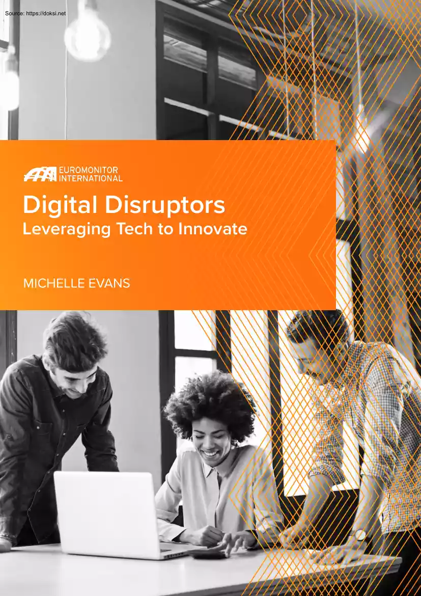 Michelle Evans - Digital Disruptors, Leveraging Tech to Innovate