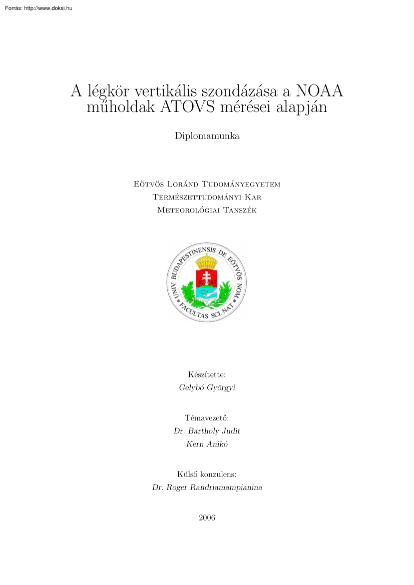Gelybó Györgyi - A légkör vertikális szondázása a NOAA műholdak ATOVS mérései alapján, diplomamunka