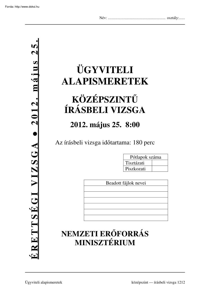 Ügyviteli alapismeretek középszintű írásbeli érettségi vizsga megoldással, 2012