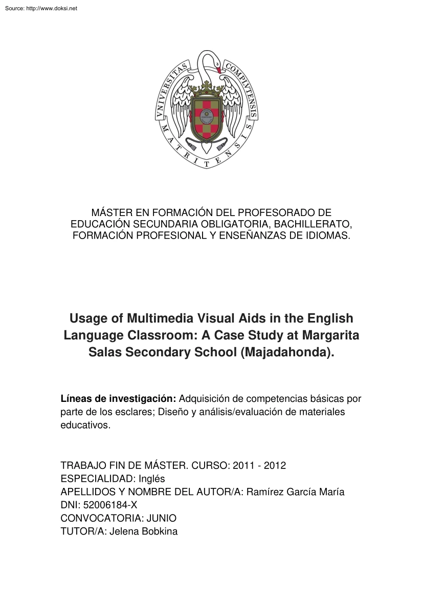 Usage of Multimedia Visual Aids in the English Language Classroom