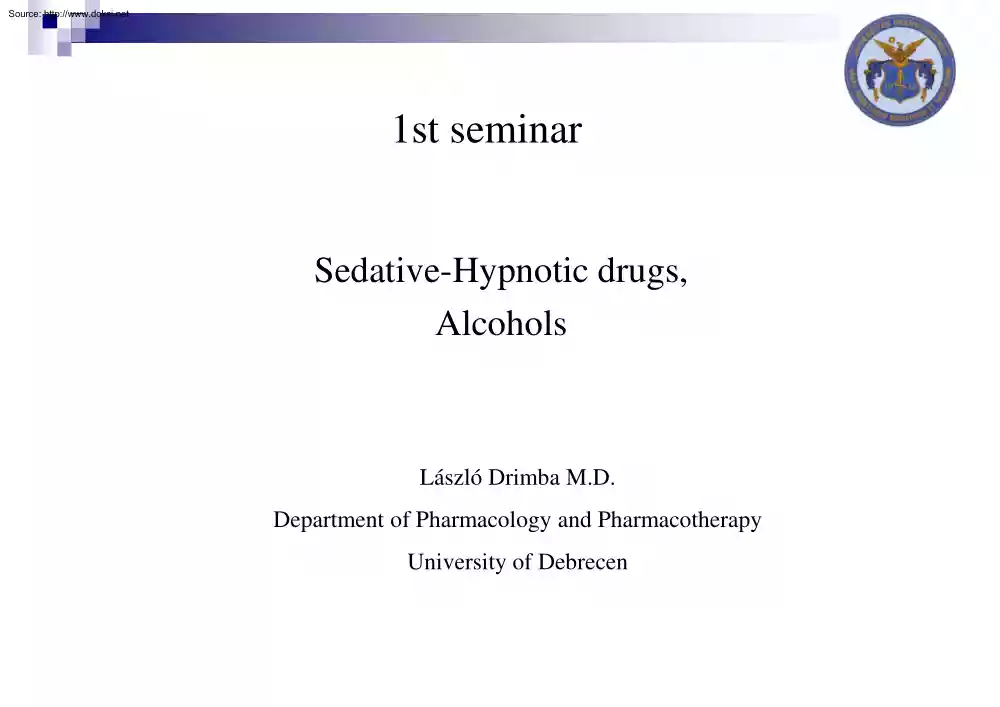 László Drimba - Sedative-Hypnotic drugs, alcohols