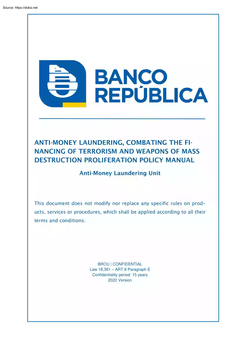 Anti-Money Laundering, Combatting the Financing of Terrorism and Weapons of Mass Destruction Proliferation Policy Manual