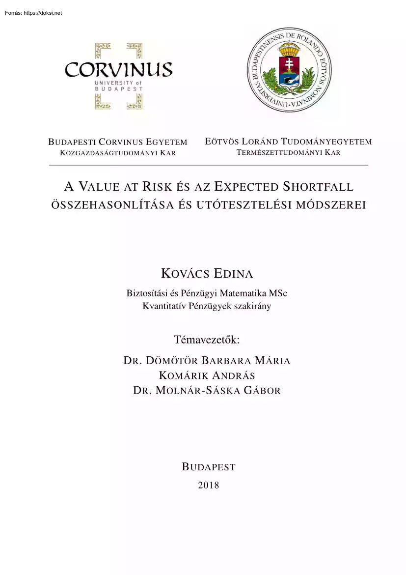 Kovács Edina - A Value At Risk és az Expected Shortfall összehasonlítása és utótesztelési módszerei