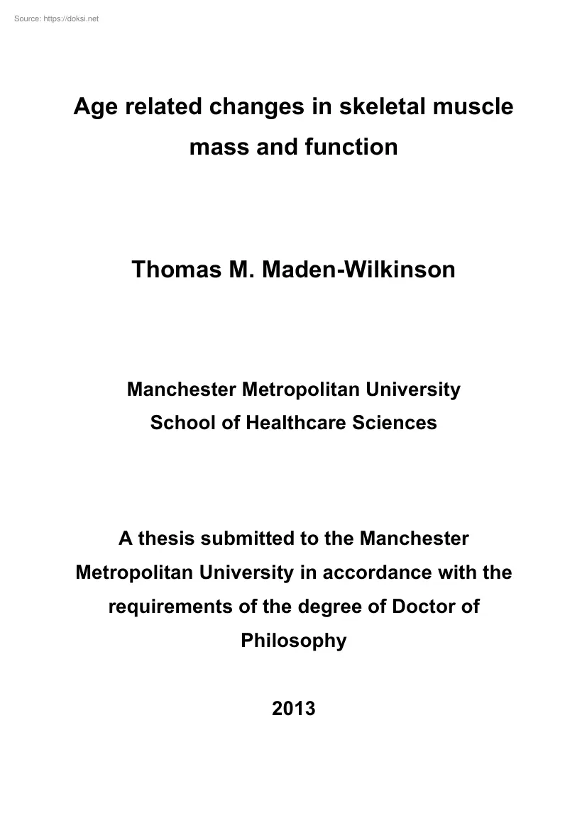 Thomas M. Maden-Wilkinson - Age related changes in skeletal muscle mass and function